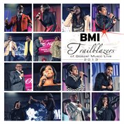 Bmi Trailblazers of Gospel Music Live 2013 cover image