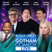 Ruckus Comedy Presents: Gotham Comedy Live, Vol. 59 cover image