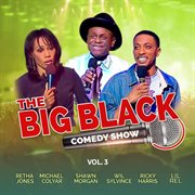 The Big Black Comedy Show, Vol. 3 cover image