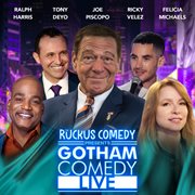 Ruckus Comedy Presents: Gotham Comedy Live, Vol. 50 cover image