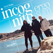Incognito Ergo Sum cover image