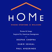Home: Where Everyone Is Welcome cover image
