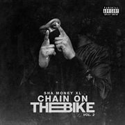 Chain on the Bike, Vol. 2 cover image