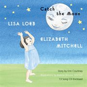 Catch the Moon cover image