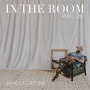 In The Room: Preluxe cover image