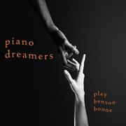 Piano Dreamers Play Benson Boone cover image