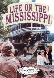Mark Twain's Life on the Mississippi cover image