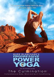 Progressive power yoga - the sedona experience: the culmination cover image