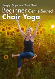 Gentle Seated Chair Yoga for Beginners