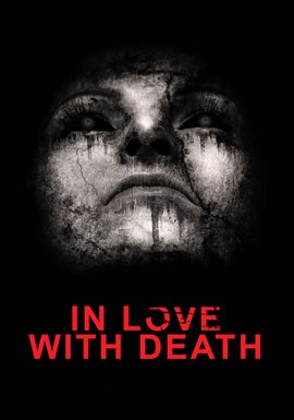 In Love with Death