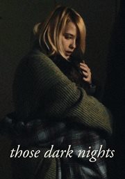 Those dark nights