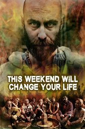 This Weekend Will Change Your Life cover image