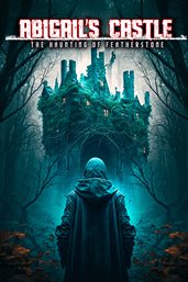 Abigail's castle : the haunting of Featherstone cover image