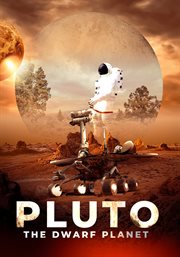 Pluto: The Dwarf Planet