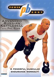 Powerbody: advanced russian kettlebell workout with phil ross cover image