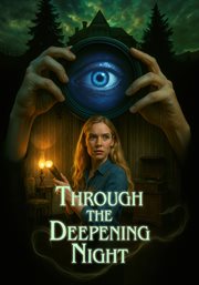 Through the Deepening Night