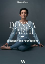 Donna farhi teaches yoga foundations cover image