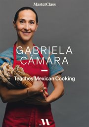 Gabriela cámara teaches mexican cooking cover image