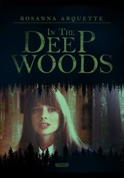 In the deep woods cover image