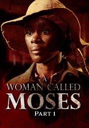 Woman Called Moses - Season 1 cover image