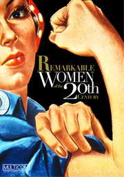 Remarkable women of the 20th century cover image