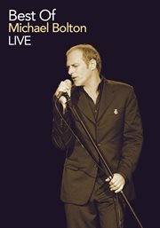 Best of michael bolton live cover image