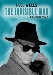 H.G. Wells' the invisible man. Season 2 cover image