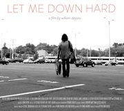 Let Me Down Hard cover image