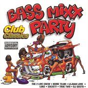 Bass Mixx Party Club cover image