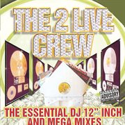 Essential Dj 12 Inch & Mega Mixes cover image