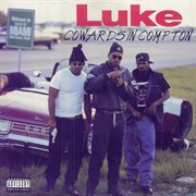 Cowards In Compton cover image