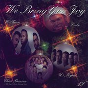 We Bring You Joy/Holidays cover image