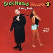 Sick World Happy Guy 2 cover image