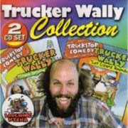 Trucker Wally Collection cover image