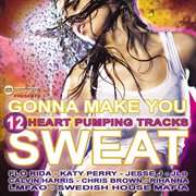 Gonna Make You Sweat cover image