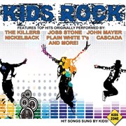 Kids Rock! (Hit Songs Sung By Kids) cover image