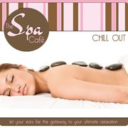 The Spa Cafe (Chill Out) cover image