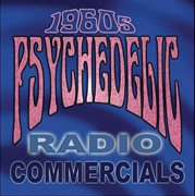 1960S Psychedelic Radio Commercials cover image
