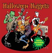 Halloween Nuggets: Haunted Underground Classics cover image