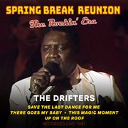 Spring Break Reunion: The Rockin' Era- Live cover image