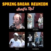 Spring Break Reunion: Surf's Up'- Live : Surf's Up'- Live cover image