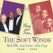 Softwinds: Then & Now cover image