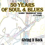 Giving It Back: 50 Years Of Soul & Blues cover image