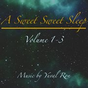 A Sweet Sweet Sleep, Vol. 1-3 cover image