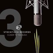 Closer To The Music Vol. 3 cover image