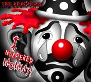 I Murdered Mommy! cover image