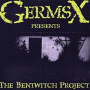 The Bentwitch Project cover image