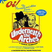 Underneath The Arches [Original London Cast] cover image