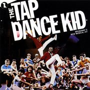 The Tap Dance Kid (Original Broadway Cast Recording) cover image