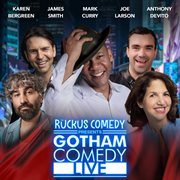 Ruckus Comedy Presents: Gotham Comedy Live, Vol. 43 cover image